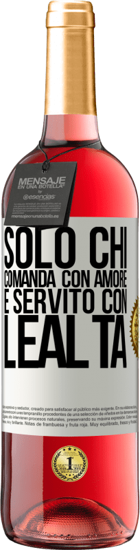 29,95 € Spedizione Gratuita | Vino rosato Edizione ROSÉ Solo chi comanda con amore è servito con lealtà Etichetta Bianca. Etichetta personalizzabile Vino giovane Raccogliere 2024 Tempranillo