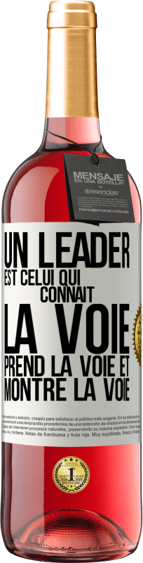 29,95 € Envoi gratuit | Vin rosé Édition ROSÉ Un leader est celui qui connaît la voie, prend la voie et montre la voie Étiquette Blanche. Étiquette personnalisable Vin jeune Récolte 2024 Tempranillo