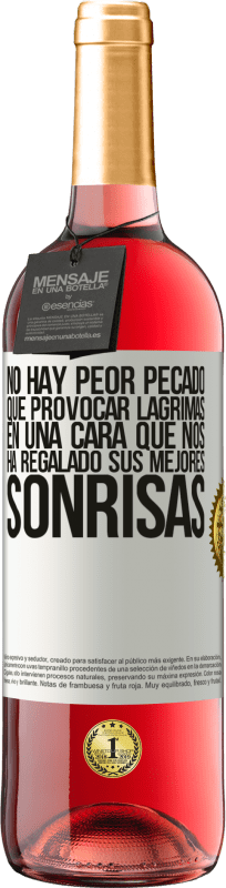 29,95 € Envío gratis | Vino Rosado Edición ROSÉ No hay peor pecado que provocar lágrimas en una cara que nos ha regalado sus mejores sonrisas Etiqueta Blanca. Etiqueta personalizable Vino joven Cosecha 2025 Tempranillo