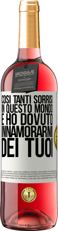 29,95 € Spedizione Gratuita | Vino rosato Edizione ROSÉ Così tanti sorrisi in questo mondo, e ho dovuto innamorarmi dei tuoi Etichetta Bianca. Etichetta personalizzabile Vino giovane Raccogliere 2024 Tempranillo