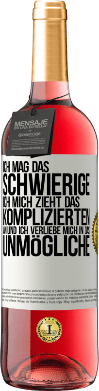 29,95 € Kostenloser Versand | Roséwein ROSÉ Ausgabe Ich mag das Schwierige, ich mich zieht das Komplizierten an und ich verliebe mich in das Unmögliche Weißes Etikett. Anpassbares Etikett Junger Wein Ernte 2024 Tempranillo