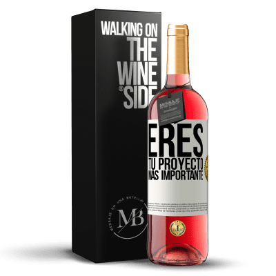 «Eres tu proyecto más importante» Edición ROSÉ