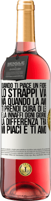 29,95 € Spedizione Gratuita | Vino rosato Edizione ROSÉ Quando ti piace un fiore, lo strappi via. Ma quando la ami, ti prendi cura di lei e la innaffi ogni giorno Etichetta Bianca. Etichetta personalizzabile Vino giovane Raccogliere 2023 Tempranillo