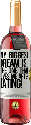 29,95 € 免费送货 | 桃红葡萄酒 ROSÉ版 我最大的梦想是……饭后给我的梦想！ 白标. 可自定义的标签 青年酒 收成 2025 Tempranillo