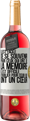 29,95 € Envoi gratuit | Vin rosé Édition ROSÉ Il est facile de se souvenir pour ceux qui ont de la mémoire. Il est difficile d'oublier pour ceux qui ont un cœur Étiquette Blanche. Étiquette personnalisable Vin jeune Récolte 2024 Tempranillo