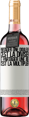 29,95 € Envoi gratuit | Vin rosé Édition ROSÉ Partager une douleur, c'est la diviser et partager une joie, c'est la multiplier Étiquette Blanche. Étiquette personnalisable Vin jeune Récolte 2023 Tempranillo