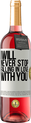 29,95 € Free Shipping | Rosé Wine ROSÉ Edition I will never stop falling in love with you White Label. Customizable label Young wine Harvest 2024 Tempranillo