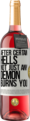 29,95 € 免费送货 | 桃红葡萄酒 ROSÉ版 在某些地狱之后，不仅有任何恶魔烧伤了你 白标. 可自定义的标签 青年酒 收成 2024 Tempranillo