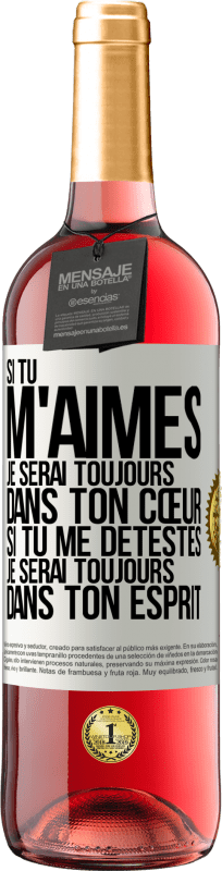 29,95 € Envoi gratuit | Vin rosé Édition ROSÉ Si tu m'aimes je serai toujours dans ton cœur. Si tu me détestes je serai toujours dans ton esprit Étiquette Blanche. Étiquette personnalisable Vin jeune Récolte 2024 Tempranillo