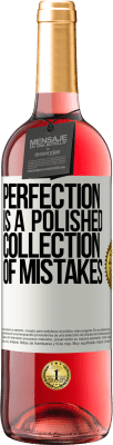 29,95 € Free Shipping | Rosé Wine ROSÉ Edition Perfection is a polished collection of mistakes White Label. Customizable label Young wine Harvest 2025 Tempranillo