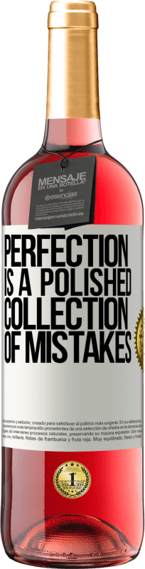 29,95 € Free Shipping | Rosé Wine ROSÉ Edition Perfection is a polished collection of mistakes White Label. Customizable label Young wine Harvest 2023 Tempranillo
