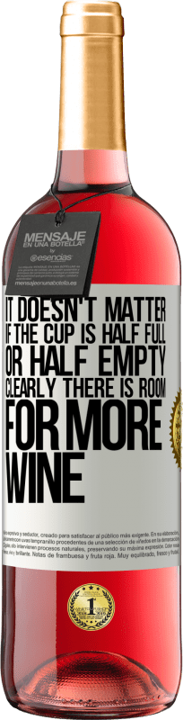 29,95 € Free Shipping | Rosé Wine ROSÉ Edition It doesn't matter if the cup is half full or half empty. Clearly there is room for more wine White Label. Customizable label Young wine Harvest 2025 Tempranillo