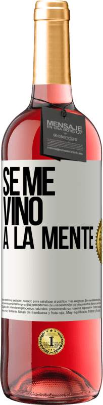 29,95 € 免费送货 | 桃红葡萄酒 ROSÉ版 Se me VINO a la mente… 白标. 可自定义的标签 青年酒 收成 2023 Tempranillo