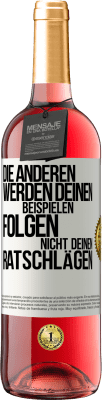 29,95 € Kostenloser Versand | Roséwein ROSÉ Ausgabe Die anderen werden deinen Beispielen folgen, nicht deinen Ratschlägen Weißes Etikett. Anpassbares Etikett Junger Wein Ernte 2024 Tempranillo