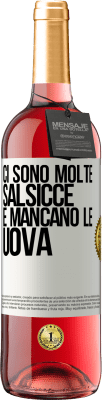 29,95 € Spedizione Gratuita | Vino rosato Edizione ROSÉ Ci sono molte salsicce e mancano le uova Etichetta Bianca. Etichetta personalizzabile Vino giovane Raccogliere 2023 Tempranillo