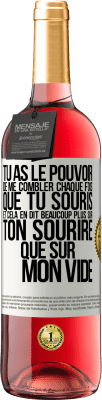 29,95 € Envoi gratuit | Vin rosé Édition ROSÉ Tu as le pouvoir de me combler chaque fois que tu souris et cela en dit beaucoup plus sur ton sourire que sur mon vide Étiquette Blanche. Étiquette personnalisable Vin jeune Récolte 2024 Tempranillo