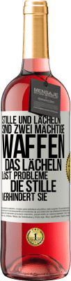 29,95 € Kostenloser Versand | Roséwein ROSÉ Ausgabe Stille und Lächeln sind zwei mächtige Waffen. Das Lächeln löst Probleme, die Stille verhindert sie Weißes Etikett. Anpassbares Etikett Junger Wein Ernte 2024 Tempranillo