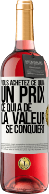 29,95 € Envoi gratuit | Vin rosé Édition ROSÉ Vous achetez ce qui a un prix. Ce qui a de la valeur se conquiert Étiquette Blanche. Étiquette personnalisable Vin jeune Récolte 2024 Tempranillo