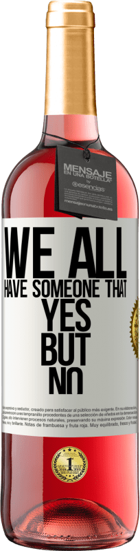 29,95 € 免费送货 | 桃红葡萄酒 ROSÉ版 我们都有一个人，但是没有 白标. 可自定义的标签 青年酒 收成 2025 Tempranillo
