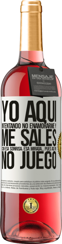 29,95 € Envío gratis | Vino Rosado Edición ROSÉ Yo aquí, intentando no enamorarme y me sales con esa sonrisa, esa mirada… pues así ya no juego Etiqueta Blanca. Etiqueta personalizable Vino joven Cosecha 2024 Tempranillo