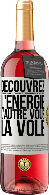 29,95 € Envoi gratuit | Vin rosé Édition ROSÉ Découvrez la différence entre la connexion et l'attachement. L'un vous donne de l'énergie, l'autre vous la vole Étiquette Blanche. Étiquette personnalisable Vin jeune Récolte 2024 Tempranillo