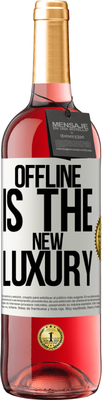 29,95 € Бесплатная доставка | Розовое вино Издание ROSÉ Offline is the new luxury Белая этикетка. Настраиваемая этикетка Молодое вино Урожай 2024 Tempranillo