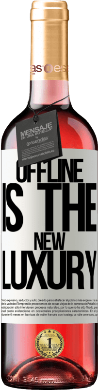 29,95 € Envoi gratuit | Vin rosé Édition ROSÉ Offline is the new luxury Étiquette Blanche. Étiquette personnalisable Vin jeune Récolte 2023 Tempranillo