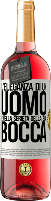 29,95 € Spedizione Gratuita | Vino rosato Edizione ROSÉ L'eleganza di un uomo è nella serietà della sua bocca Etichetta Bianca. Etichetta personalizzabile Vino giovane Raccogliere 2024 Tempranillo