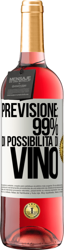 29,95 € Spedizione Gratuita | Vino rosato Edizione ROSÉ Previsione: 99% di possibilità di vino Etichetta Bianca. Etichetta personalizzabile Vino giovane Raccogliere 2024 Tempranillo