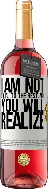 29,95 € Free Shipping | Rosé Wine ROSÉ Edition I am not equal to the rest, and you will realize White Label. Customizable label Young wine Harvest 2023 Tempranillo