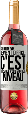 29,95 € Envoi gratuit | Vin rosé Édition ROSÉ Si votre vie devient difficile c'est parce que vous montez le niveau Étiquette Blanche. Étiquette personnalisable Vin jeune Récolte 2023 Tempranillo