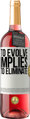 29,95 € 免费送货 | 桃红葡萄酒 ROSÉ版 进化意味着消除 白标. 可自定义的标签 青年酒 收成 2024 Tempranillo