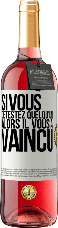 29,95 € Envoi gratuit | Vin rosé Édition ROSÉ Si vous détestez quelqu'un, alors il vous a vaincu Étiquette Blanche. Étiquette personnalisable Vin jeune Récolte 2024 Tempranillo