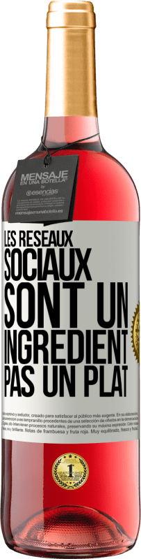 29,95 € Envoi gratuit | Vin rosé Édition ROSÉ Les réseaux sociaux sont un ingrédient pas un plat Étiquette Blanche. Étiquette personnalisable Vin jeune Récolte 2024 Tempranillo