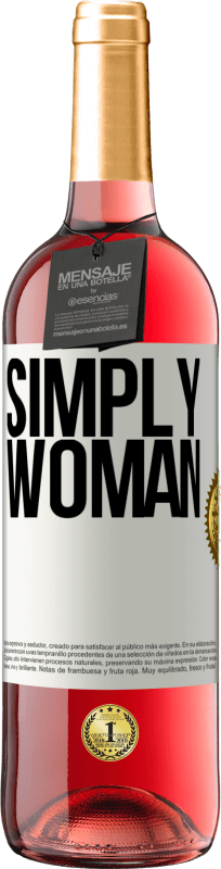 29,95 € 免费送货 | 桃红葡萄酒 ROSÉ版 只是女人 白标. 可自定义的标签 青年酒 收成 2023 Tempranillo