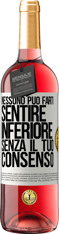 29,95 € Spedizione Gratuita | Vino rosato Edizione ROSÉ Nessuno può farti sentire inferiore senza il tuo consenso Etichetta Bianca. Etichetta personalizzabile Vino giovane Raccogliere 2024 Tempranillo