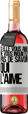 29,95 € Envoi gratuit | Vin rosé Édition ROSÉ Si elle vous aime, ne vous inquiétez pas de savoir qui l'aime Étiquette Blanche. Étiquette personnalisable Vin jeune Récolte 2025 Tempranillo