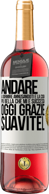 29,95 € Spedizione Gratuita | Vino rosato Edizione ROSÉ Andare a dormire annusandoti è la cosa più bella che mi è successa oggi. Grazie Suavitel Etichetta Bianca. Etichetta personalizzabile Vino giovane Raccogliere 2023 Tempranillo