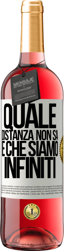 29,95 € Spedizione Gratuita | Vino rosato Edizione ROSÉ Quale distanza non sa è che siamo infiniti Etichetta Bianca. Etichetta personalizzabile Vino giovane Raccogliere 2024 Tempranillo