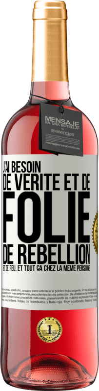 29,95 € Envoi gratuit | Vin rosé Édition ROSÉ J'ai besoin de vérité et de folie, de rébellion et de feu. Et tout ça chez la même personne Étiquette Blanche. Étiquette personnalisable Vin jeune Récolte 2024 Tempranillo