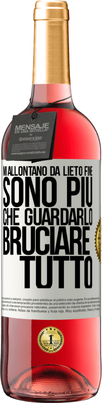 29,95 € Spedizione Gratuita | Vino rosato Edizione ROSÉ Mi allontano da lieto fine, sono più che guardarlo bruciare tutto Etichetta Bianca. Etichetta personalizzabile Vino giovane Raccogliere 2024 Tempranillo