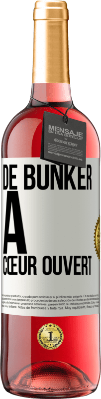 29,95 € Envoi gratuit | Vin rosé Édition ROSÉ De bunker à cœur ouvert Étiquette Blanche. Étiquette personnalisable Vin jeune Récolte 2024 Tempranillo