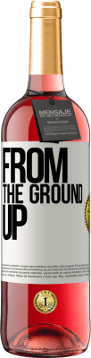 29,95 € Бесплатная доставка | Розовое вино Издание ROSÉ From The Ground Up Белая этикетка. Настраиваемая этикетка Молодое вино Урожай 2023 Tempranillo