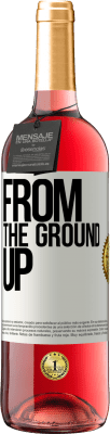 29,95 € Spedizione Gratuita | Vino rosato Edizione ROSÉ From The Ground Up Etichetta Bianca. Etichetta personalizzabile Vino giovane Raccogliere 2023 Tempranillo