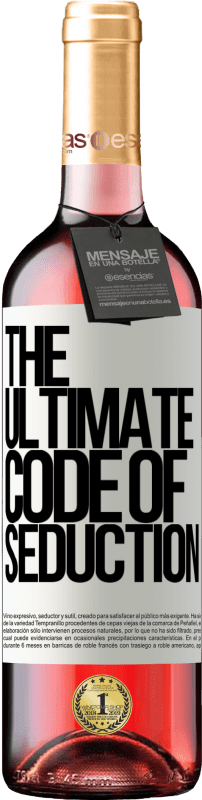 29,95 € Envoi gratuit | Vin rosé Édition ROSÉ The ultimate code of seduction Étiquette Blanche. Étiquette personnalisable Vin jeune Récolte 2023 Tempranillo