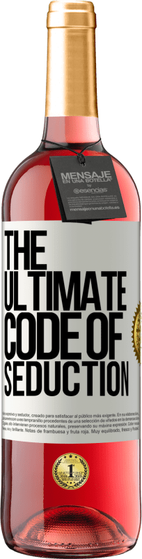 29,95 € Envio grátis | Vinho rosé Edição ROSÉ The ultimate code of seduction Etiqueta Branca. Etiqueta personalizável Vinho jovem Colheita 2023 Tempranillo