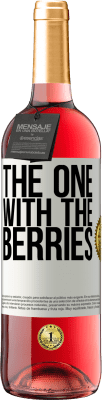 29,95 € 免费送货 | 桃红葡萄酒 ROSÉ版 The one with the berries 白标. 可自定义的标签 青年酒 收成 2025 Tempranillo