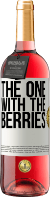 29,95 € Бесплатная доставка | Розовое вино Издание ROSÉ The one with the berries Белая этикетка. Настраиваемая этикетка Молодое вино Урожай 2023 Tempranillo