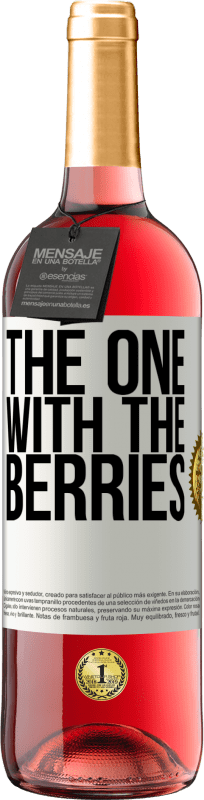 29,95 € 送料無料 | ロゼワイン ROSÉエディション The one with the berries ホワイトラベル. カスタマイズ可能なラベル 若いワイン 収穫 2024 Tempranillo