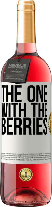 29,95 € 送料無料 | ロゼワイン ROSÉエディション The one with the berries ホワイトラベル. カスタマイズ可能なラベル 若いワイン 収穫 2025 Tempranillo